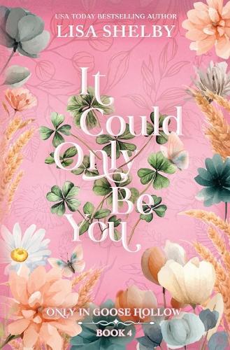 It Could Only Be You (Special Edition)
