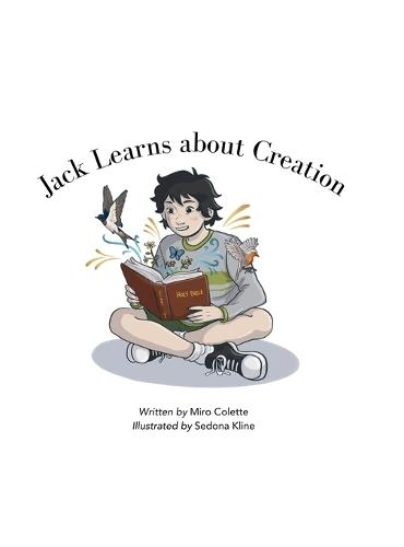 Jack Learns About Creation