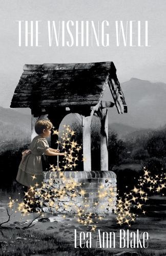 The Wishing Well
