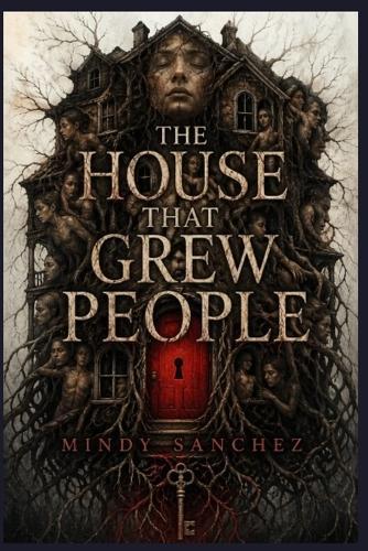 The House That Grew People