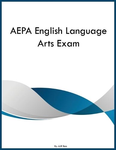 AEPA English Language Arts Exam