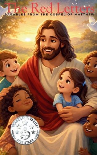 The Red Letters: Parables from the Gospel of Matthew