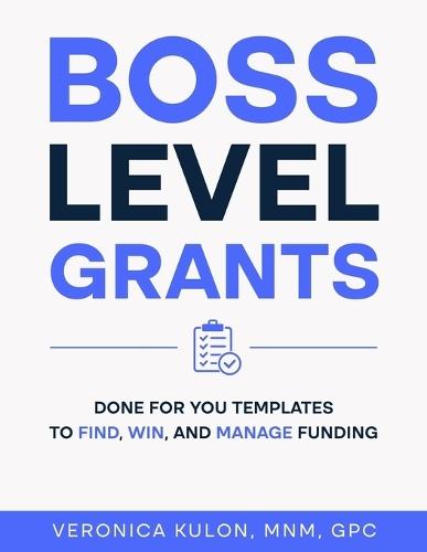 Boss Level Grants