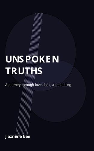 Unspoken Truths