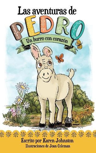 Las aventuras de Pedro: Un burro con corazón