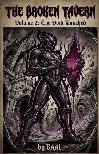 The Broken Tavern Volume 2: The Void-Touched