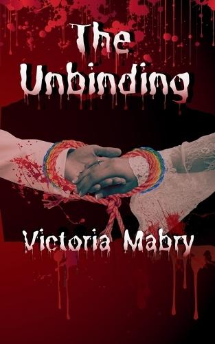 The Unbinding