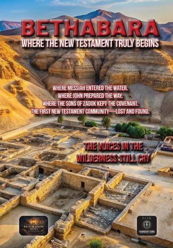 Bethabara: Where the New Testament Truly Begins