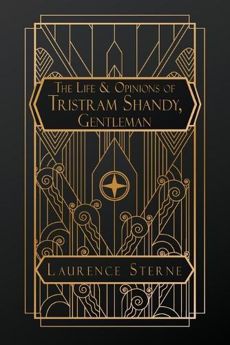 The Life and Opinions of Tristram Shandy, Gentleman