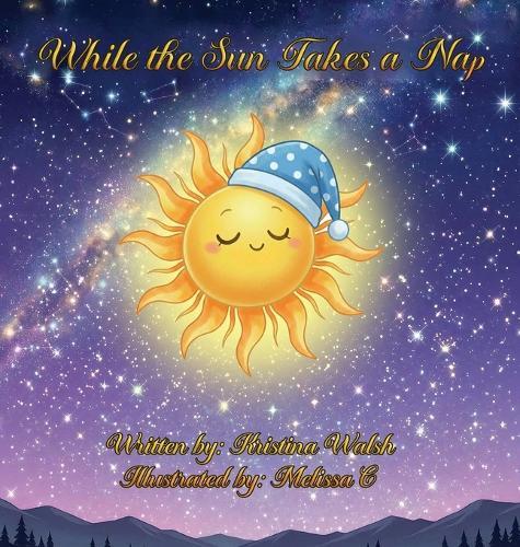 While The Sun Takes a Nap