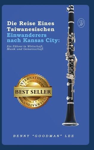 Die Reise eines taiwanesischen Einwanderers nach Kansas City: Ein Führer in Wirtschaft, Musik und Gemeinschaft