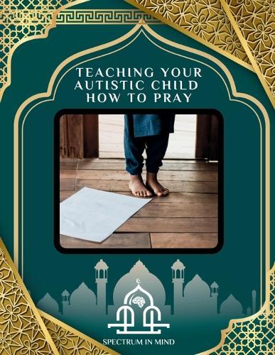 Teaching Your Autistic Child How to Pray