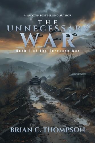 The Unnecessary War