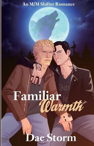 Familiar Warmth: An M/M Shifter Romance