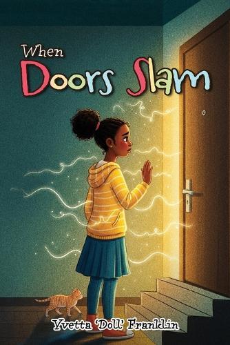 When Doors Slam