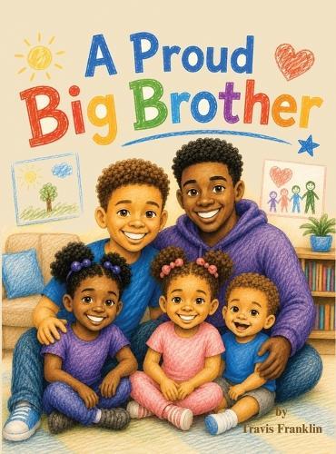 A Proud Big Brother