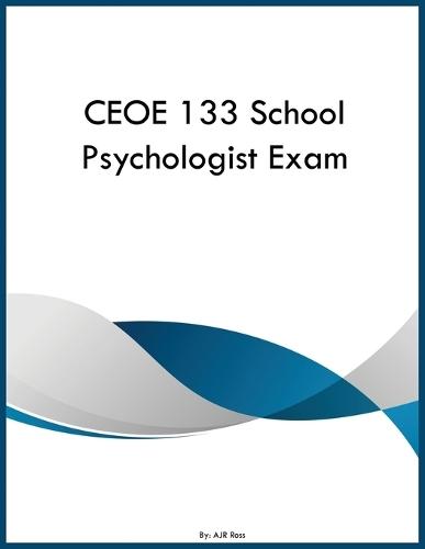 CEOE 133 School Psychologist Exam