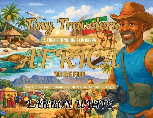 Tiny Travelers Africa Volume Four