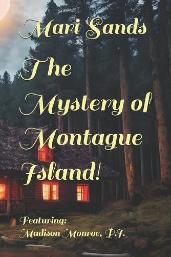 The Mystery of Montague Island!