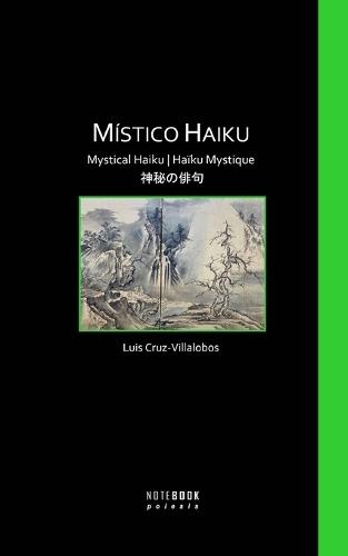 Místico Haiku: Mystical Haiku Haïku Mystique 神秘の俳句