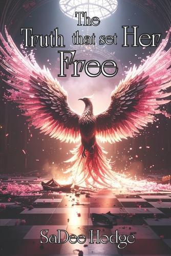 The Truth That Set Her Free
