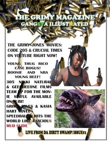 The Grimy Magazine: Gangsta Illustrated