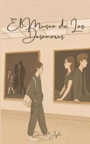 El museo de los desamores
