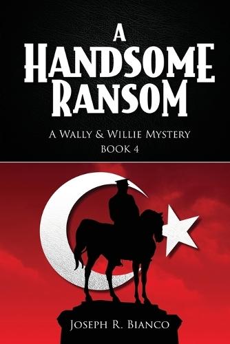 A Handsome Ransom