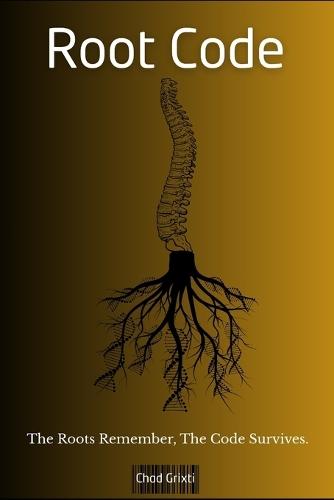 Root Code: The Roots Remember, The Code Survives