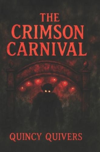 The Crimson Carnival