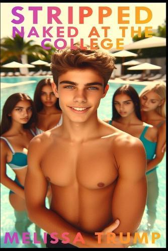 Stripped Naked at the College: An Erotica CFNM and CMNF book