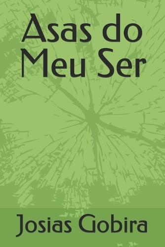 Asas do Meu Ser