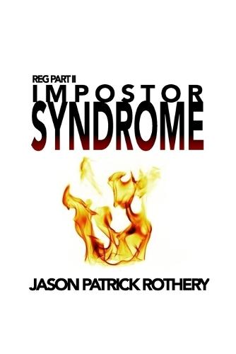 Impostor Syndrome: REG Part II