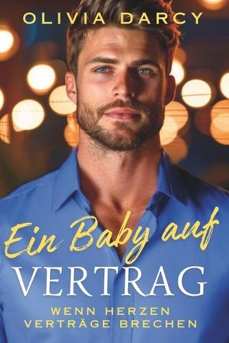 Ein Baby auf Vertrag: Vernunfteltern mit... überraschender Chemie!