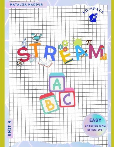 STREAM ABC Unit 4: A Step-by-Step Reading Course for Ages 3-7: Easy Interesting Interactive With Video Included: Letters J, K, L, M, N & O