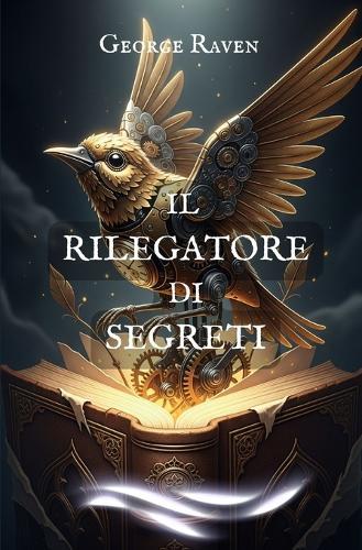 Il Rilegatore Di Segreti