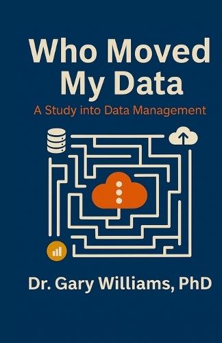 Who Moved My Data: A Study into Data Management