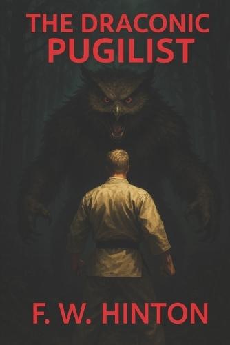 The Draconic Pugilist: Integration