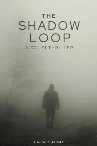 The Shadow Loop: A Sci-Fi Psychological Thriller Exploring Consciousness and Recursion