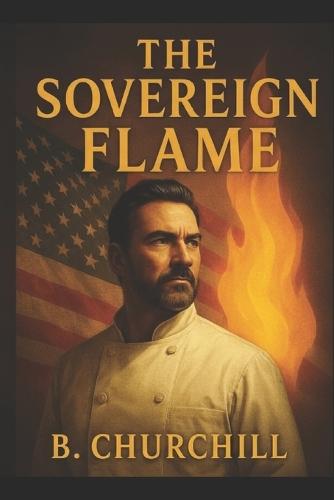 The Sovereign Flame