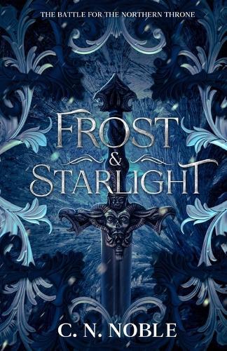 Frost & Starlight: Battle for the Northern Throne