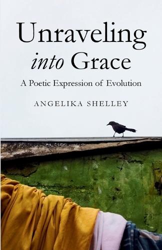 Unraveling into Grace: A Poetic Expression of Evolution