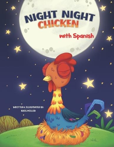 Night Night Chicken (Spanish Edition)
