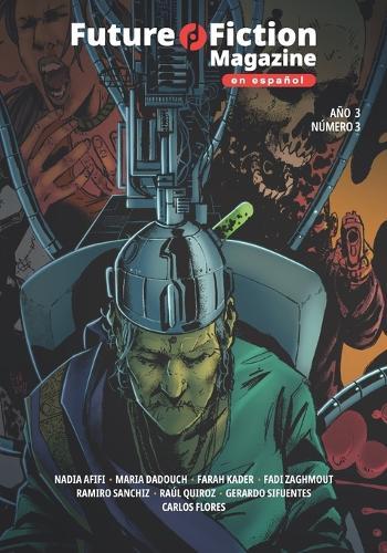 Future Fiction Magazine: en Español - Año 3 / Número 1