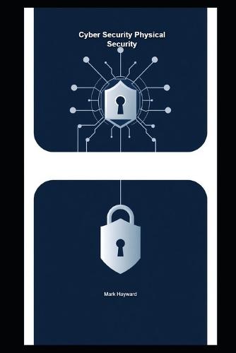 Cyber Security Physical Security