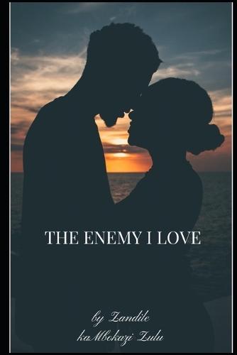 The Enemy I Love