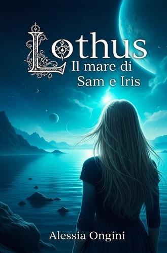 Lothus: Il Mare di Sam e Iris