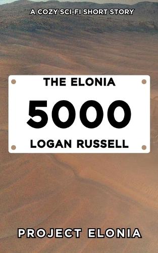The Elonia 5000: A Cozy Sci-Fi Short Story