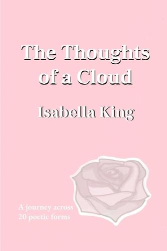 The Thoughts of a Cloud