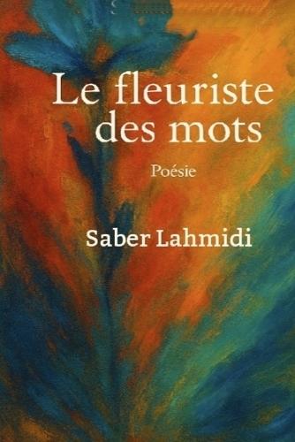 Le fleuriste des mots